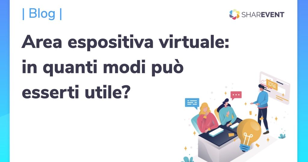 Area espositiva virtuale in quanti modi può esserti utile.001