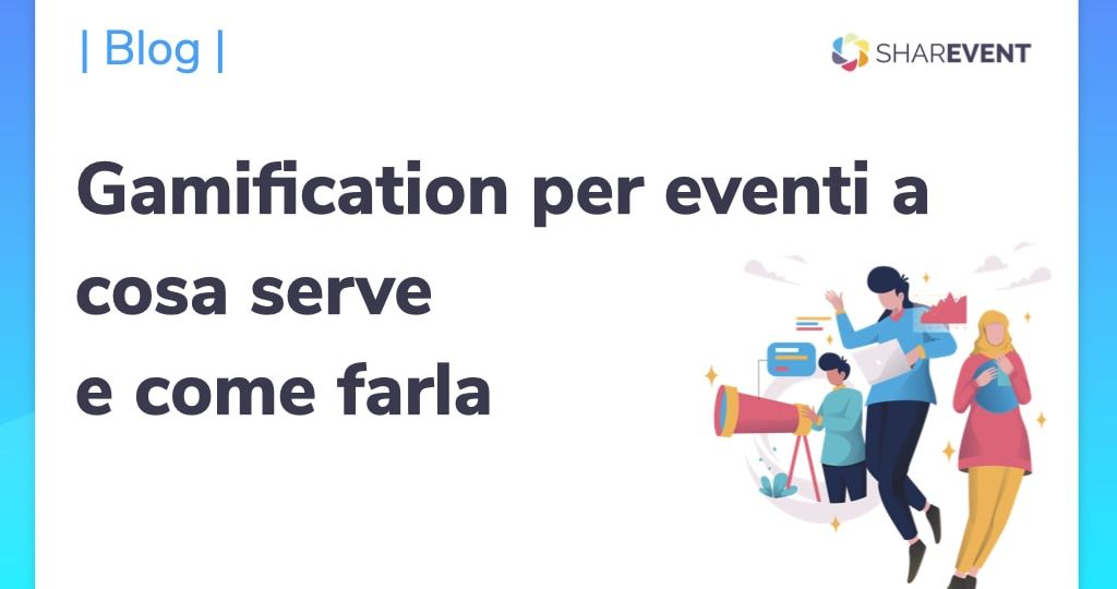 ‎Gamification per eventi a cosa serve e come farla.‎001