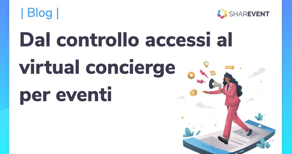 ‎Dal controllo accessi al virtual concierge per eventi.‎001