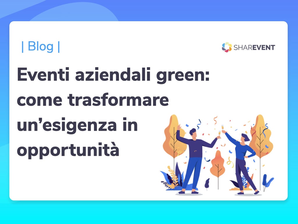 Creare eventi green